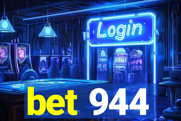 bet 944